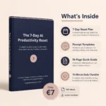 The 7-Day AI Productivity Reset - Image 2